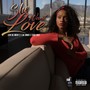 She Want Love (Explicit)