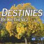 Destinies