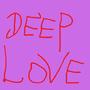 Deep Love