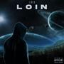 Loin (Explicit)