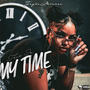 This Is My Time (Explicit)