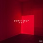 Don't Stop