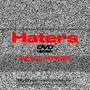 Haters (feat. FatNuski & DL00) [Explicit]