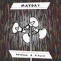 Mayday (Explicit)