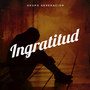 Ingratitud