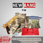 New Bang Trap (Explicit)