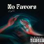 NO FAVORS