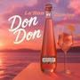 Don Don (feat. Damion) [Explicit]