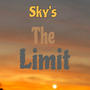 Sky's The Limit (Explicit)