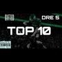 TOP 10 (feat. DRE 5) [Explicit]