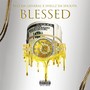 Blessed (feat. Shellz Dashoota)