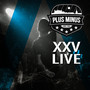 XXV Live