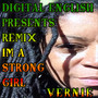 IM A STRONG GIRL REMIX