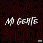 Mi Gente (Explicit)