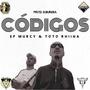 Códigos (feat. Toto Rhiina & D.Bureba) [Explicit]