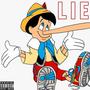 LIE (feat. Jdad) [Explicit]