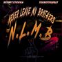 Nlmb 2 (feat. Turnupthegoat) [Neverleavemybrothers] [Explicit]