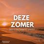Deze Zomer (feat. Christel) [Radio Edit]