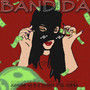 Bandida (Explicit)