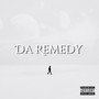 Da Remedy (Explicit)