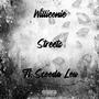 Streets (feat. Scooda Lou) [Explicit]