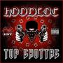 Top Shottas (Explicit)