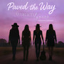 Paved the Way