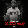 Qc get da money (Explicit)