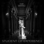 Student Of Experience (Explicit)