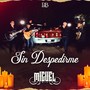 Sin Despedirme (En Vivo)