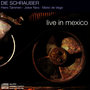 Die Schrauber Live in Mexico