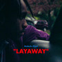 Layaway (Explicit)