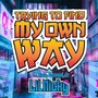 Trying to Find My Own Way (feat. Ricky Persaud, Jr.)