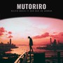 Mutoriro