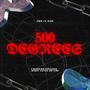 500 DEGREES (Explicit)