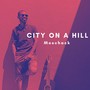 City on a Hill