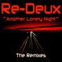 Another Lonely Night - The Remixes