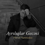 Ayrılıqlar Gecəsi