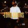 Lord Knows (Explicit)