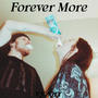 Forever More