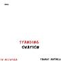 Standing Ovation (feat. SV McCutler & Taurus Rhymez) [Explicit]