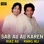 Sab Ali Ali Karen