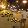 Letter To Dju (Explicit)