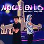 NOCHE EN LS (feat. Young Buner) [Explicit]