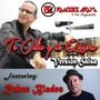 Te Odio y Te Quiero (Version Salsa) [feat. Ruben Blades]