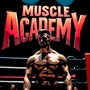 Muscle Academy (Explicit)