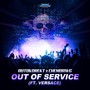 Out Of Service (Explicit)