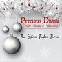 Precious Divine (What Makes It Christmas)