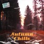 Autumn Chills (Explicit)