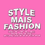 Style Mais Fashion (Explicit)